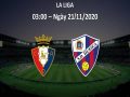 Dự đoán Osasuna vs Huesca, 03h00 ngày 21/11, La Liga