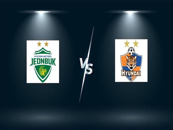Dự đoán bóng đá Jeonbuk Hyundai vs Ulsan Hyundai, 17h00 ngày 19/5