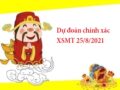 Dự đoán chính xác XSMT 25/8/2021 thứ 4