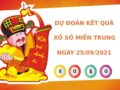 Dự đoán kết quả XSMT ngày 25/09/2021 chuẩn xác nhất