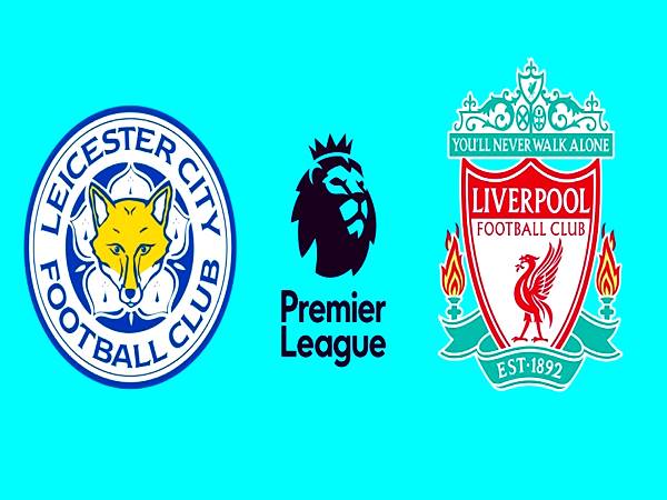 Dự đoán kết quả Leicester vs Liverpool, 03h00 ngày 29/12, Ngoại hạng Anh
