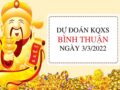 Dự đoán xổ số Bình Thuận ngày 3/3/2022 hôm nay thứ 5