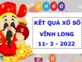 Dự đoán xổ số Vĩnh Long ngày 11/3/2022 thống kê  XSVL thứ 6