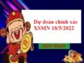Dự đoán chính xác XSMN 18/5/2022 hôm nay
