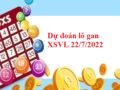 Dự đoán lô gan XSVL 22/7/2022 hôm nay