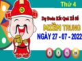 Dự đoán XSMT ngày 27/7/2022 – Thống kê KQXS miền Trung thứ 4