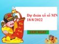 Dự đoán xổ số miền Nam 18/8/2022 thứ 5