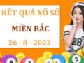 Dự đoán KQXSMB ngày 26/8/2022 phân tích cầu loto thứ 6