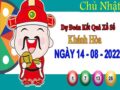 Dự đoán XSKH ngày 14/8/2022 – Dự đoán KQ xổ số Khánh Hòa chủ nhật