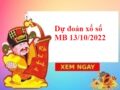 Dự đoán xổ số miền Bắc 13/10/2022 hôm nay