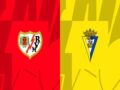 Dự đoán kết quả Vallecano vs Cadiz, 19h00 ngày 22/10