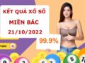 Dự đoán kết quả SXMB ngày 21/10/2022 thống kê lô đẹp thứ 6