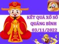 Dự đoán kết quả xổ số Quảng Bình 3/11/2022 phân tích lô thứ 5