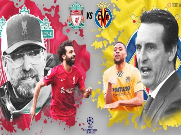 Lịch sử đối đầu Liverpool vs Villarreal: Trận cầu đầy xúc cảm