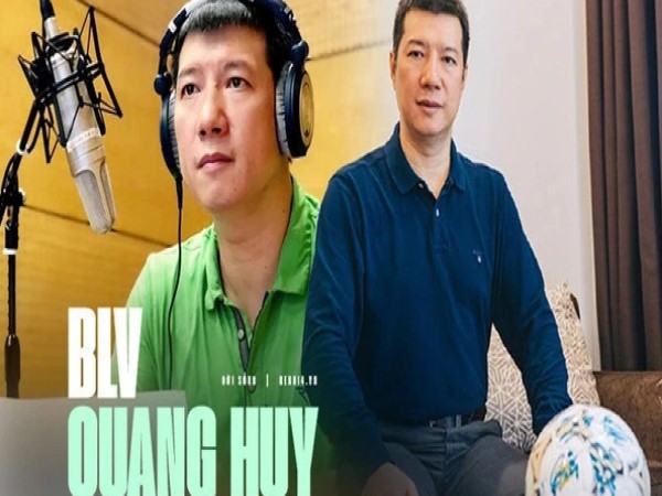 Bình luận viên Quang Huy: Biểu tượng của bóng đá truyền hình