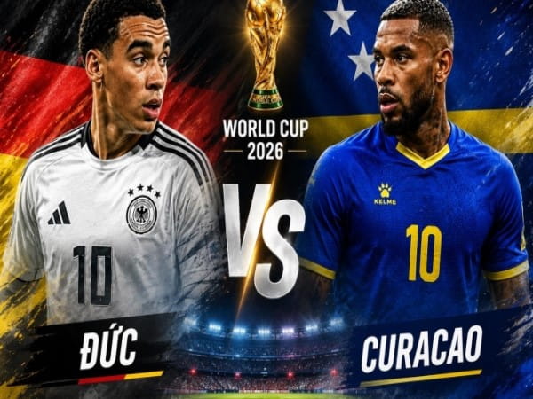 Nhận định thế trận Đức vs Curacao hôm nay Nhận định thế trận Đức vs Curacao hôm nay