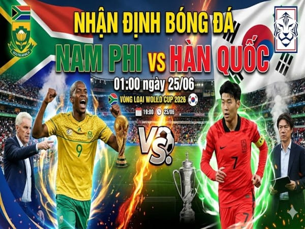Nam Phi vs Hàn Quốc nhận định, dự đoán trước trận đêm nay